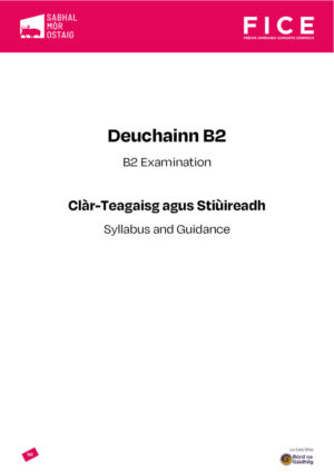 FICE-B2 Deuchainnean - Clàr-teagaisg agus Stiùireadh FICE-B2 Deuchainnean - Clàr-teagaisg agus Stiùireadh